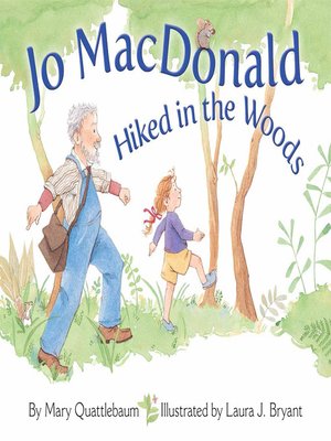 cover image of Jo MacDonald Hiked in the Woods